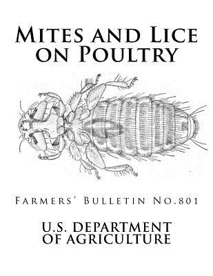 Mites and Lice on Poultry: Farmers' Bulletin No. 801 by Chambers, Jackson