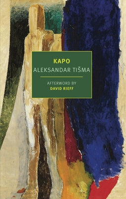 Kapo by Tisma, Aleksander