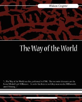 The Way of the World by William Congreve, Congreve