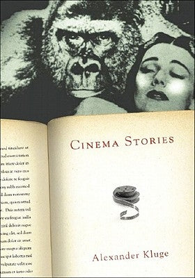 Cinema Stories by Kluge, Alexander