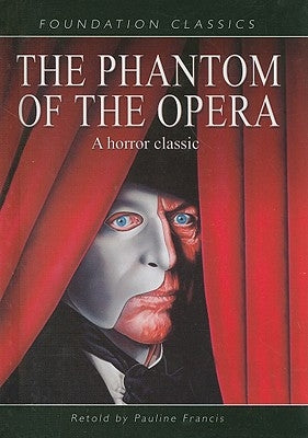 The Phantom of the Opera by Francis, Pauline