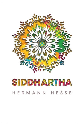 Siddhartha by Hesse, Hermann