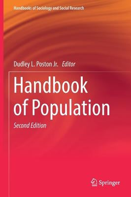 Handbook of Population by Poston Jr, Dudley L.