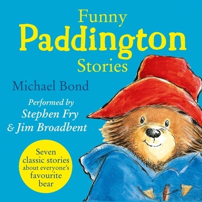 Funny Paddington Stories by Bond, Michael