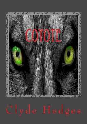 Coyote by Hedges, Clyde