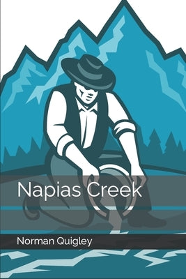 Napias Creek by Quigley, Norman