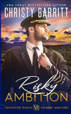 Risky Ambition by Barritt, Christy