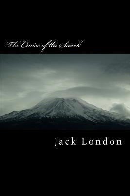 The Cruise of the Snark by London, Jack