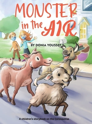 Monster in the Air: A children's storybook on the Coronavirus by Youssef, Donia