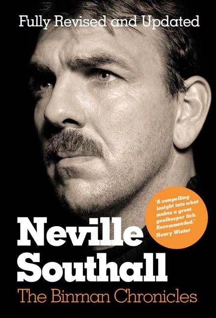 The Binman Chronicles: The Binman Chronicles by Southall, Neville