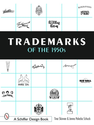 Trademarks of the 1950s by Skinner, Tina