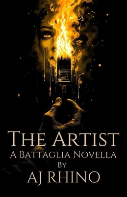 The Artist: A Battaglia Novella by Koenig, Cassie