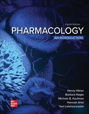 Pharmacology: An Introduction by Hitner, Henry
