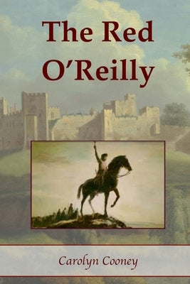 The Red O'Reilly by Cooney, Carolyn