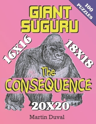 Giant Suguru: The Consequence by Duval, Martin