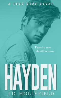 Hayden by Hollyfield, J. D.