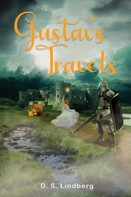 Gustav's Travels by Lindberg, D. S.