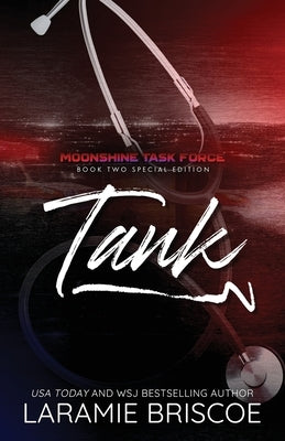 Tank (Special Edition): A friends-to-lovers, sunshine/grumpy small town romance. by Briscoe, Laramie