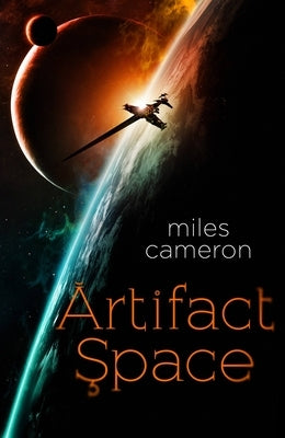 Artifact Space by Cameron, Miles
