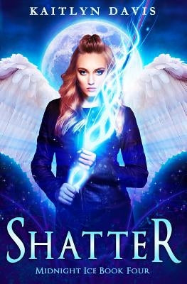 Shatter by Davis, Kaitlyn