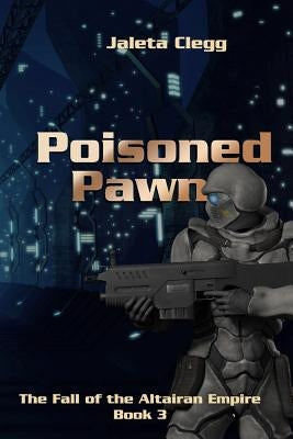 Poisoned Pawn by Clegg, Jaleta