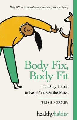 Body Fix, Body Fit by Formby, Trish