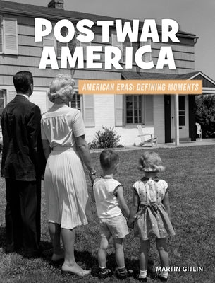 Postwar America by Gitlin, Martin