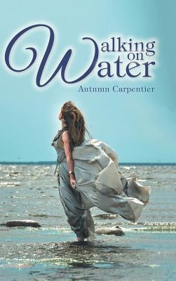 Walking on Water by Carpentier, Autumn