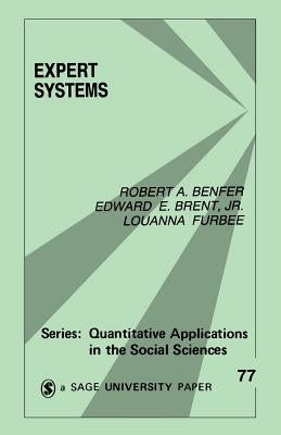 Expert Systems by Benfer, Robert Alfred