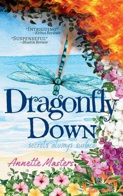 Dragonfly Down by Masters, Annette