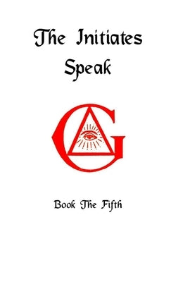 The Initiates Speak V by Jordan, Darrell