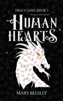 Human Hearts by Beesley, Mary