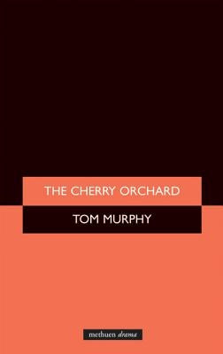 The Cherry Orchard by Chekhov, Anton