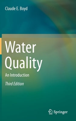 Water Quality: An Introduction by Boyd, Claude E.