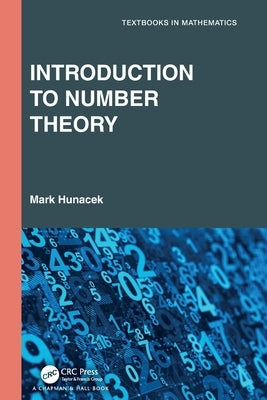 Introduction to Number Theory by Hunacek, Mark