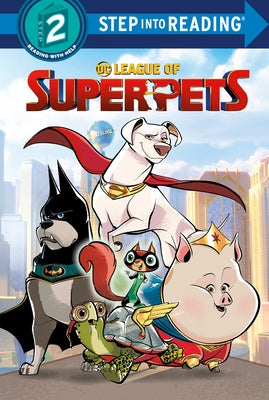 DC League of Super-Pets (DC League of Super-Pets Movie) by Random House