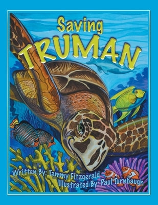 Saving Truman by Fitzgerald, Tammy