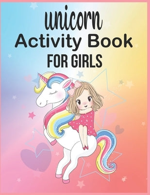 Unicorn Activity Book For Girls by Publishing, Amin