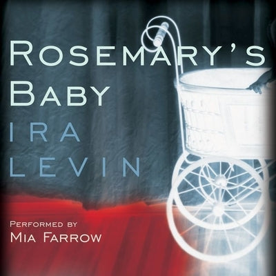 Rosemary's Baby by Levin, Ira