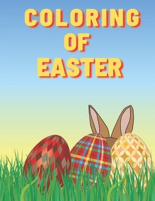 Coloring of Easter: Easter Children's Coloring Book by Planet, Activity