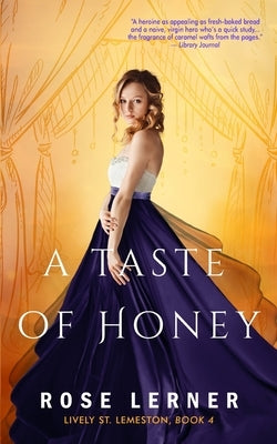 A Taste of Honey by Lerner, Rose
