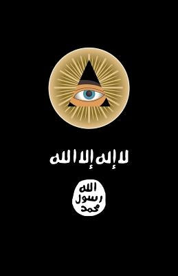 ISIS vs. the Illuminati: The War for a New World Order by The Dark Lords