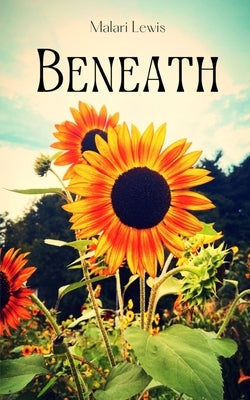 Beneath by Lewis, Malari