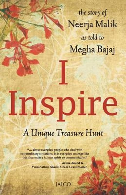I Inspire by Malik, Neerja