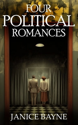 Four Political Romances by Publications, Htj Fiction
