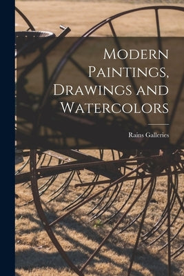 Modern Paintings, Drawings and Watercolors by Rains Galleries