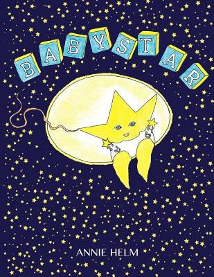 Babystar by Helm, Annie