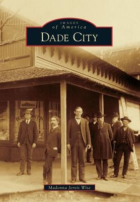 Dade City by Wise, Madonna Jervis