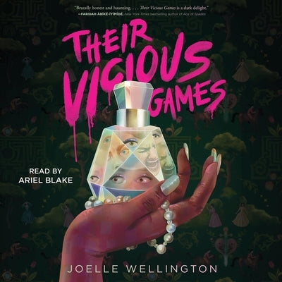 Their Vicious Games by Wellington, Joelle