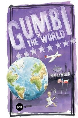 Gumbi vs The World by Gumbi, Dot